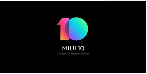 MIUI 10第二批机型开启内测